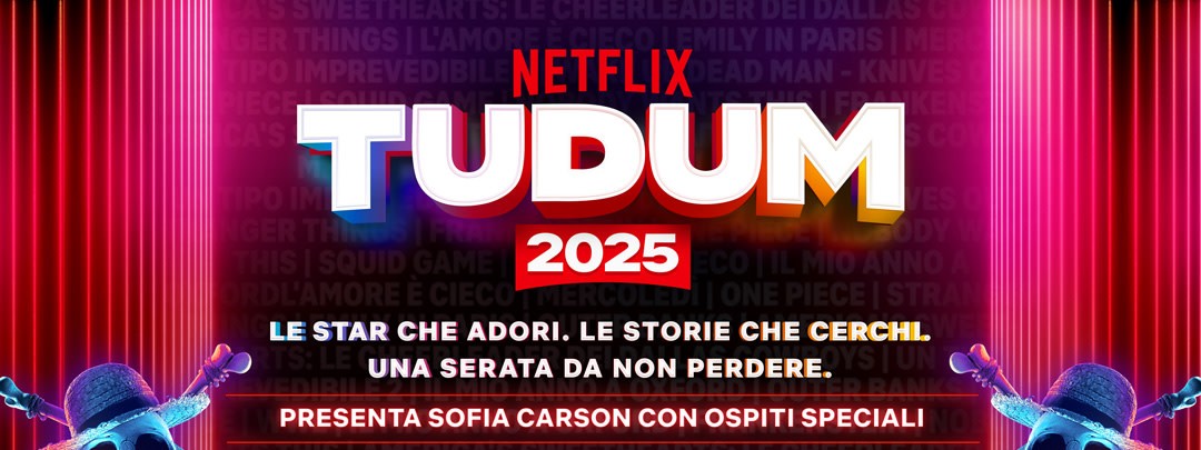 Netflix TUDUM 2025 - Tutti i dettagli dell'evento annuale della piattaforma