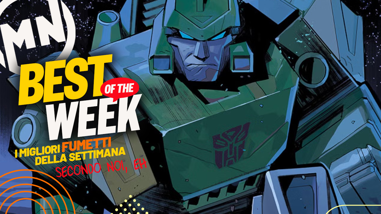 Best of the Week - I migliori fumetti dal 28 aprile al 4 maggio
