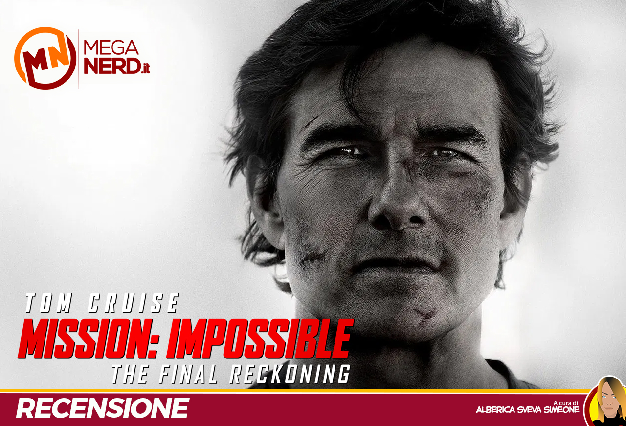 Mission: Impossible - The Final Reckoning conclude una saga indimenticabile