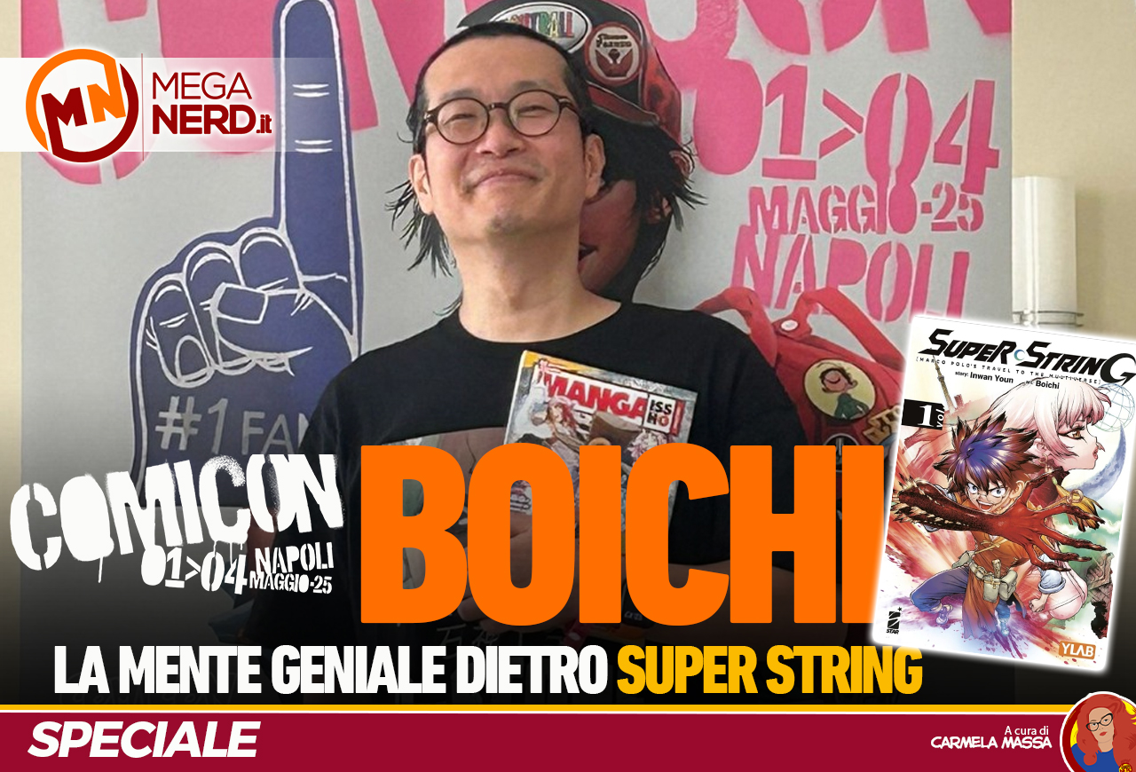 Speciale Comicon 2025 – Boichi, la mente geniale dietro Super String