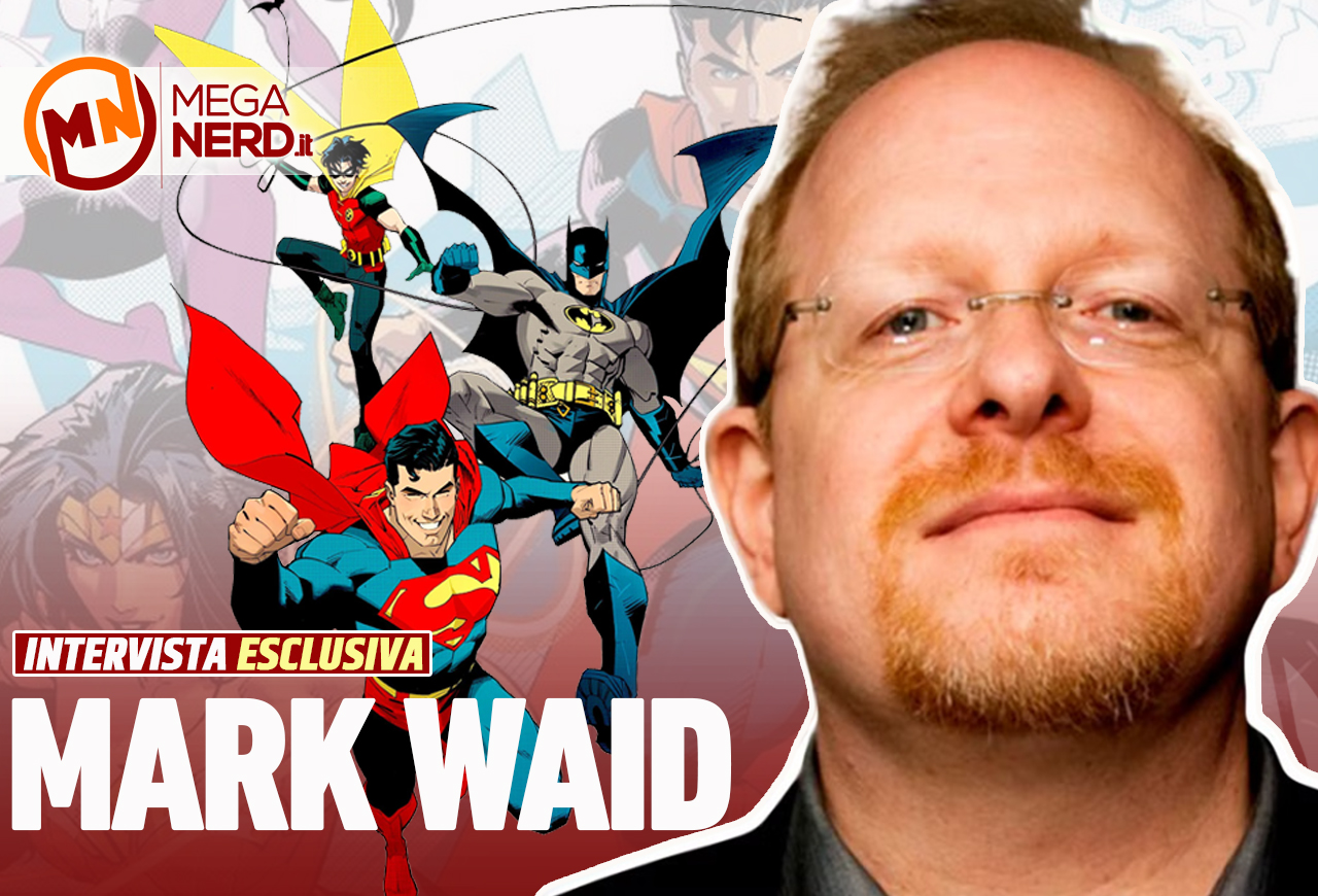 Mark Waid, lo scrittore senza limiti: «La Justice League? La conosco meglio della mia famiglia, non mi stanca mai»