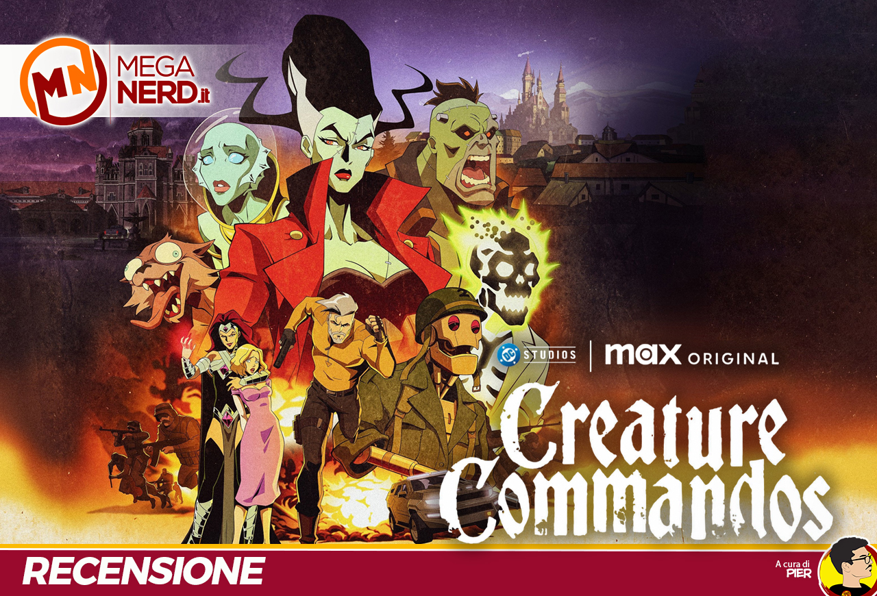 Creature Commandos - Il DC Universe parte dalla Task Force M