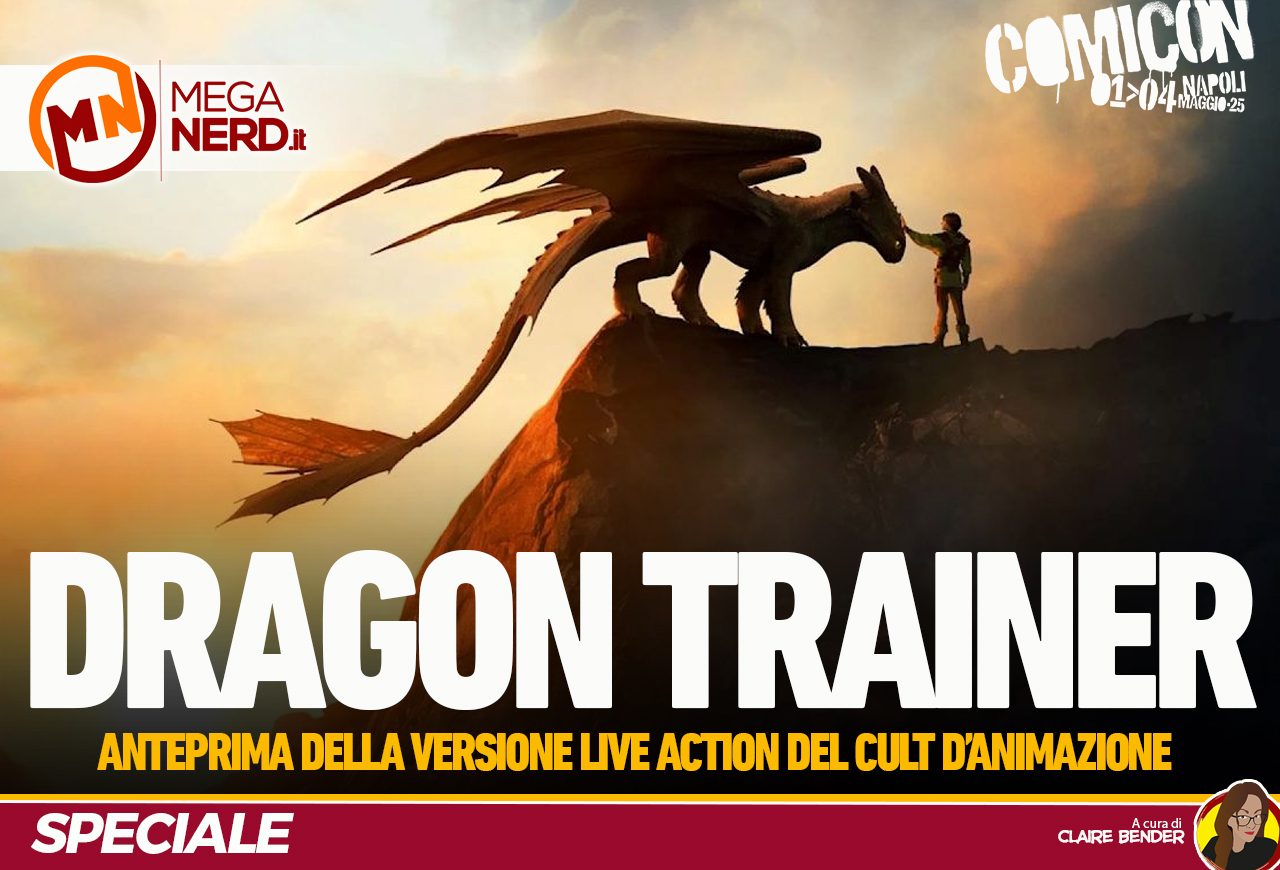Dragon Trainer - Un panel e delle scene inedite al Comicon Napoli 2025