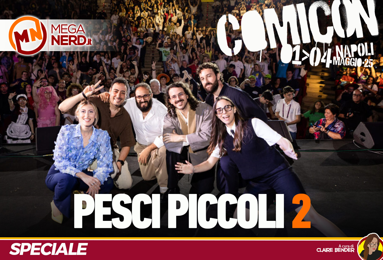 Pesci Piccoli 2 - Dentro al panel del Comicon Napoli 2025