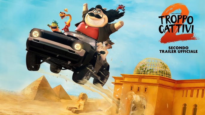 Troppo Cattivi 2 - Ecco il trailer del film animato