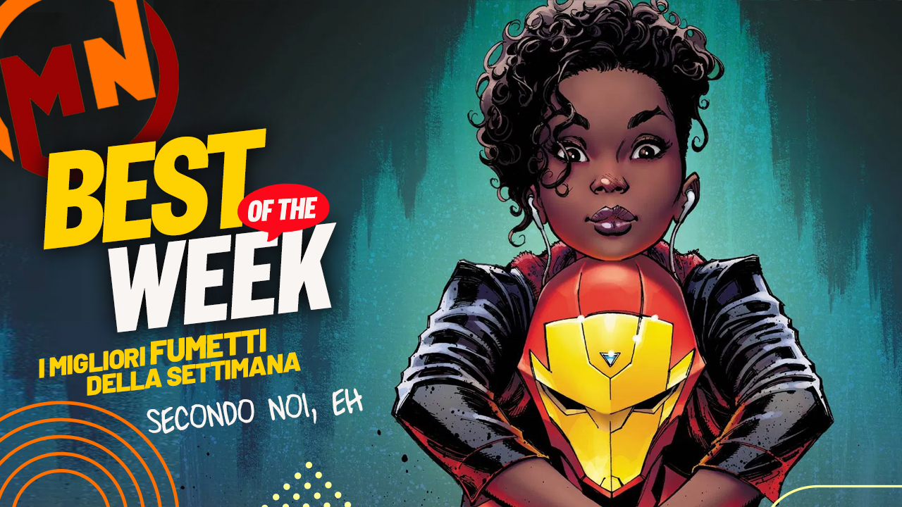 Best of the Week - I migliori fumetti dal 9 al 15 giugno