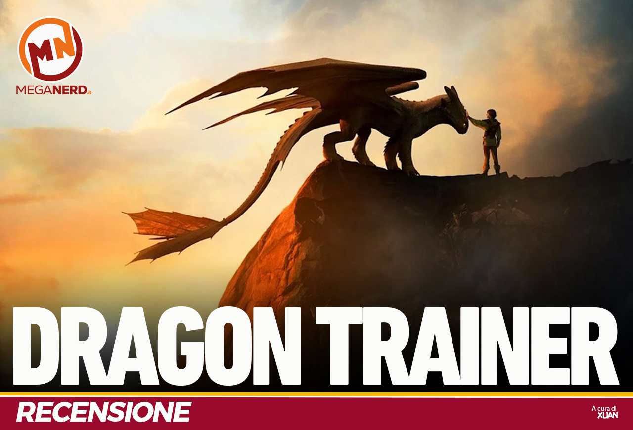 Dragon Trainer - Quando la fedeltà ripaga