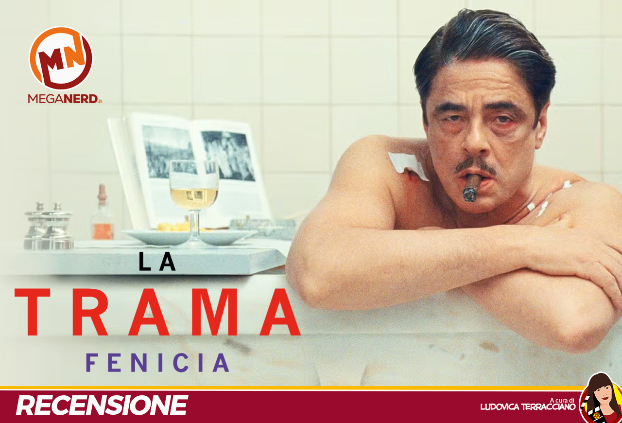 La Trama Fenicia, l'ultimo film di Wes Anderson con Benicio del Toro