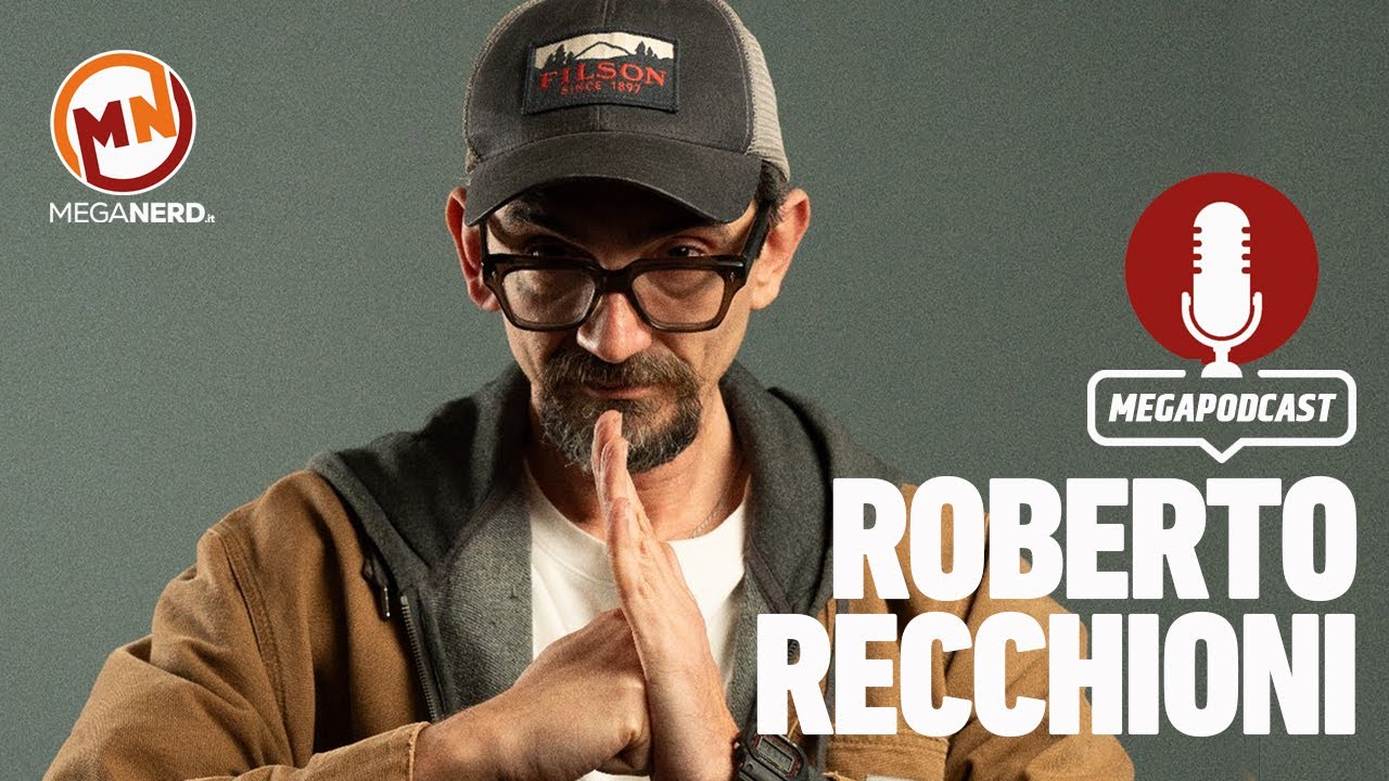 MegaPodcast ep. 1 - Roberto Recchioni