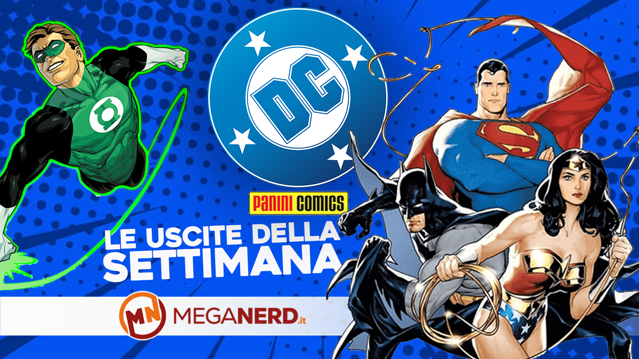 novità panini dc della settimana