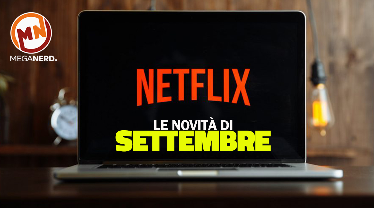 novità netflix settembre
