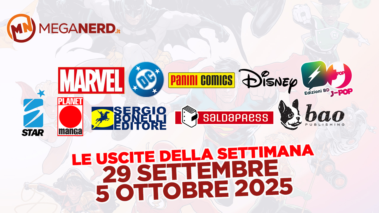 uscite della settimana 29 settembre 5 ottobre 25 fumetti