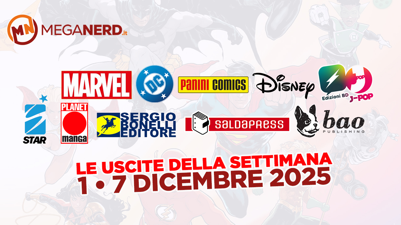 uscite della settimana fumetti 1-7 dicembre 2025