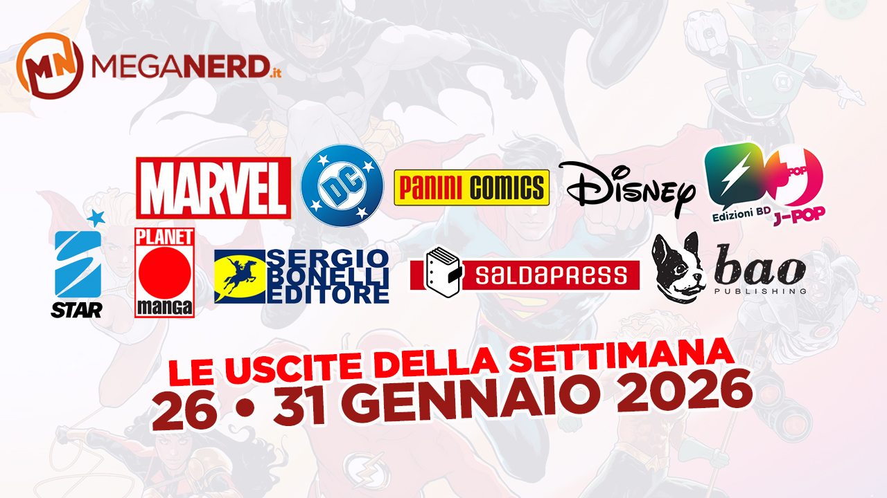 uscite della settimana fumetti 26 31 gennaio