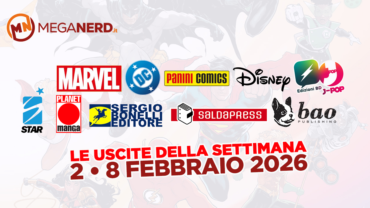 uscite della settimana fumetti 2 8 febbraio 2026