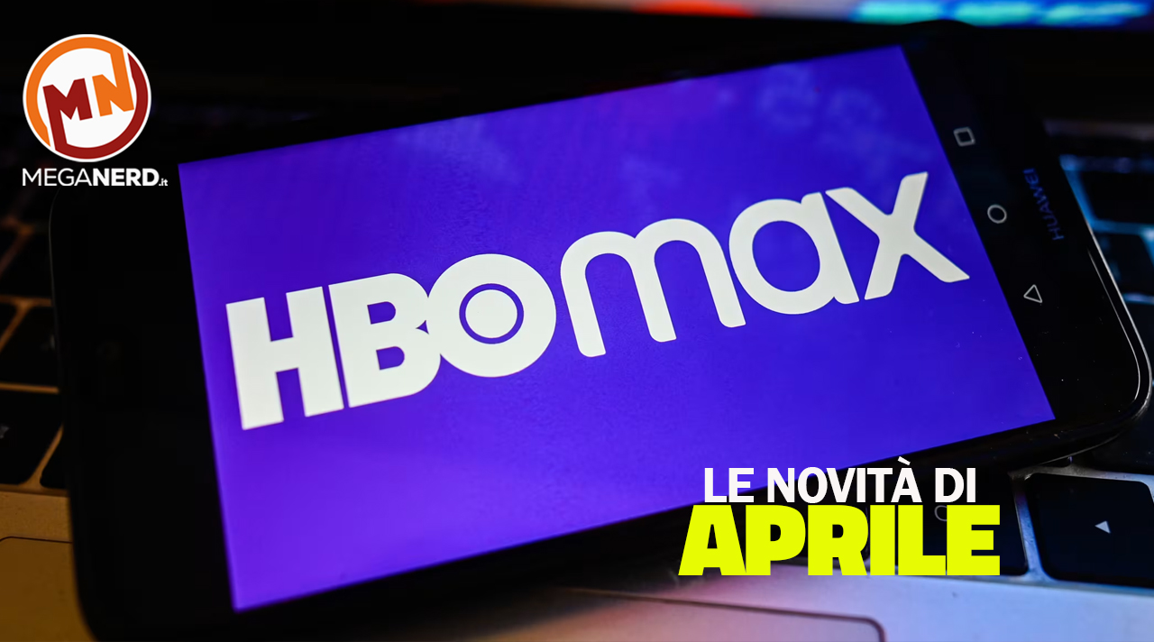 novità HBO Max aprile