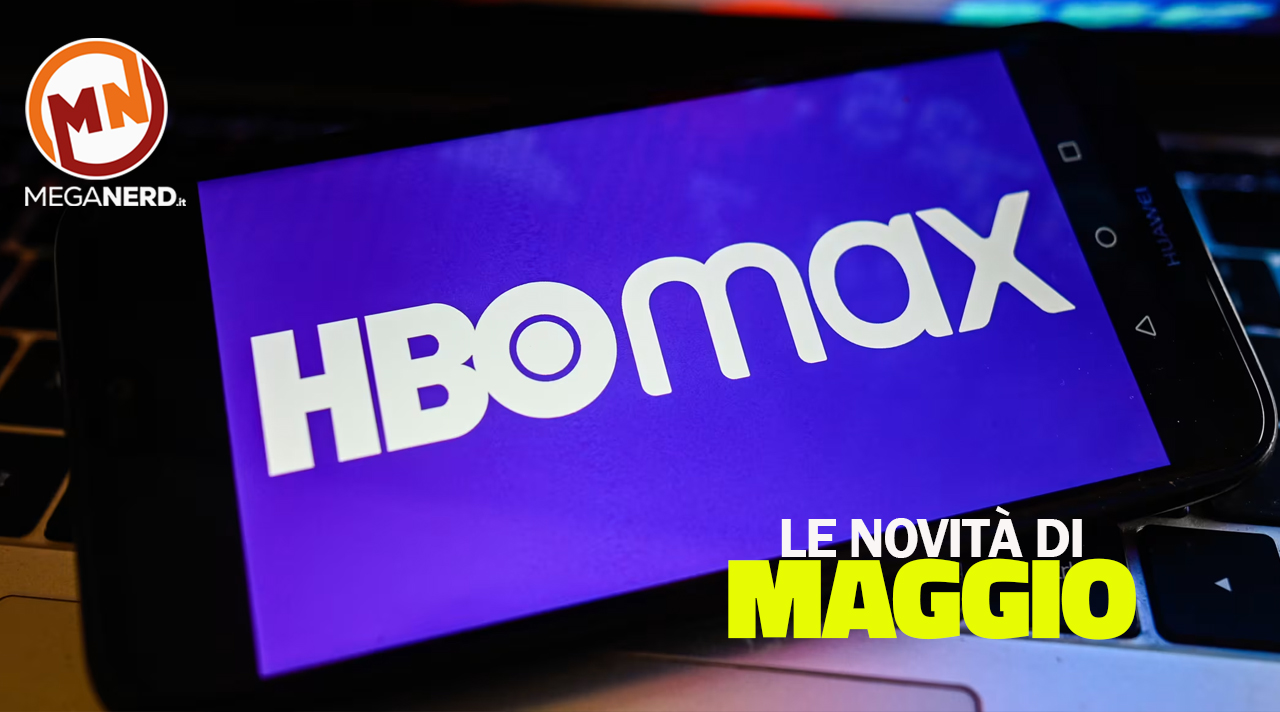 novità HBO Max maggio