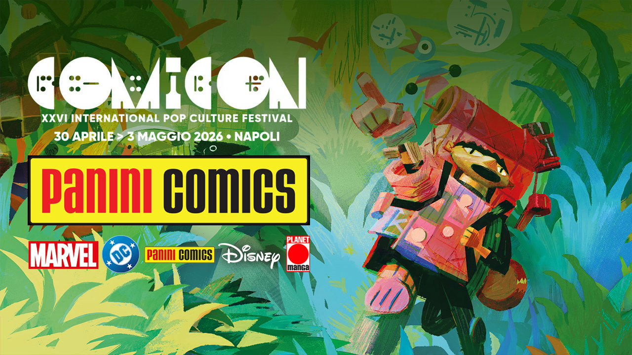 panini comics novità eventi comicon napoli 2026